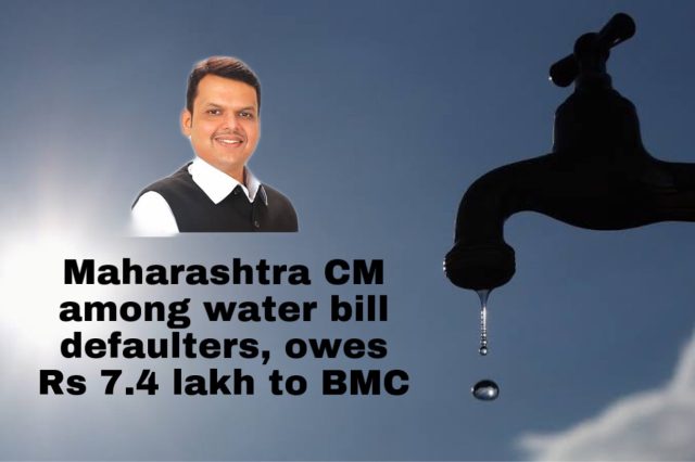 CM Devendra Fadnavis Water Bill Defaulter