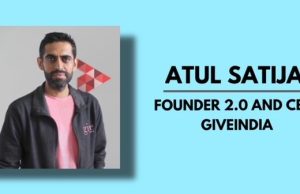 Atul Satija - GiveIndia
