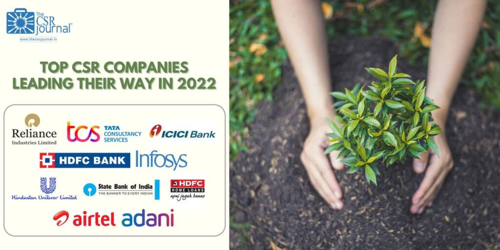 Top 100 companies in India for CSR and Sustainability in 2022 The CSR