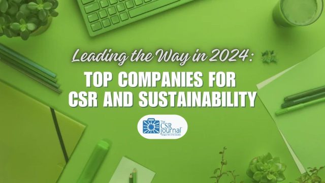 Top CSR and Sustainibility Companies of 2024