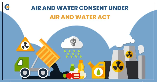 Government amends Uniform Consent Guidelines under Air and Water Acts to Streamline Approvals, Reduce Delays and Strengthen Environmental Compliance